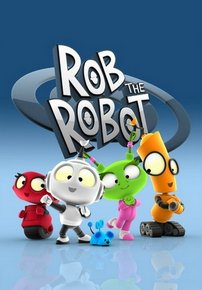 Робот Робик — Rob the Robot (2010)